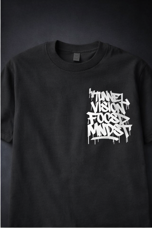Tunnel Vision – Focused Mindset Tee